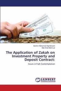 The Application of Zakah on Investment Property and Deposit Contract