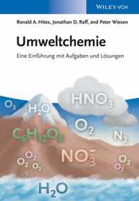 Umweltchemie - Eine Einfuhrung mit Aufgaben und Loesungen