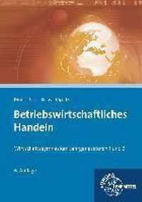 Betriebswirtschaftliches Handeln