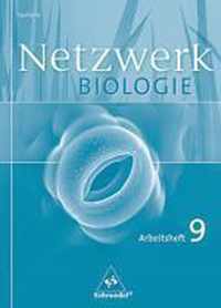 Netzwerk Biologie 9. Arbeitsheft. Gymnasium. Sachsen