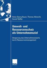 Umwelt- Und Ressourcenschutz ALS Unternehmensziel