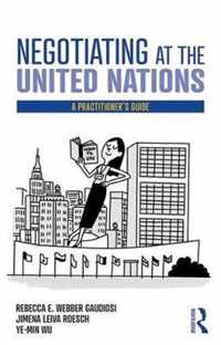 Negotiating at the United Nations