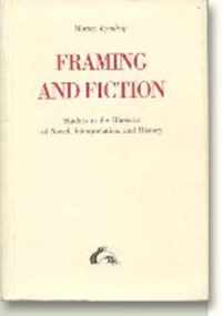 Framing & Fiction