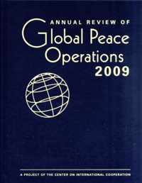 Annual Review of Global Peace Operations 2009