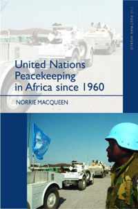 United Nations Peacekeeping in Africa Since 1960