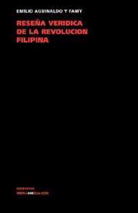 Reseña verídica de la revolución filipina