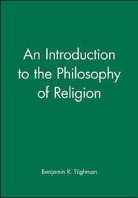 An Introduction to the Philosophy of Religion