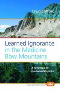 Learned Ignorance in the Medicine Bow Mountains