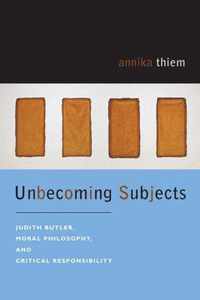 Unbecoming Subjects