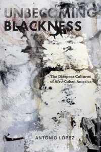 Unbecoming Blackness