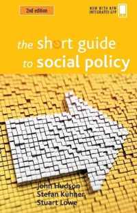 Short Guide To Social Policy The 2nd Ed