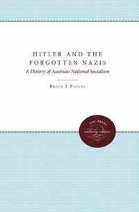 Hitler and the Forgotten Nazis