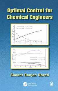 Optimal Control for Chemical Engineers