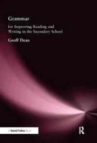 Grammar for Improving Writing and Reading in Secondary School