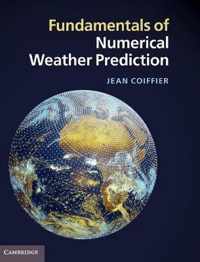 Fundamentals of Numerical Weather Prediction