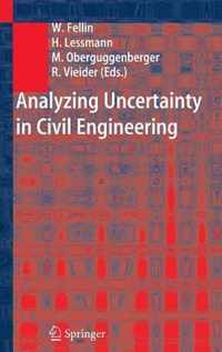 Analyzing Uncertainty in Civil Engineering