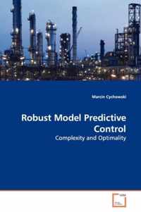 Robust Model Predictive Control