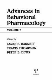 Advances in Behavioral Pharmacology