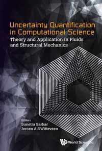 Uncertainty Quantification In Computational Science