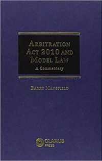 Arbitration Act 2010 and Model Law