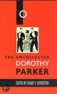 The Uncollected Dorothy Parker