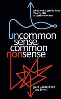 Uncommon Sense, Common Nonsense