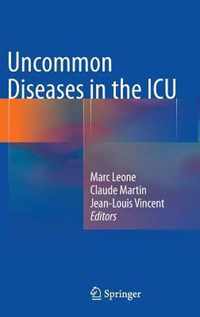 Uncommon Diseases in the ICU