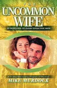 The Uncommon Wife