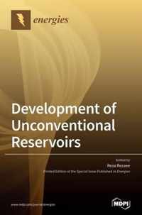 Development of Unconventional Reservoirs