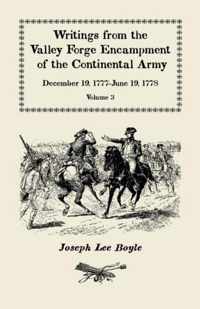 Writings from the Valley Forge Encampment of the Continental Army