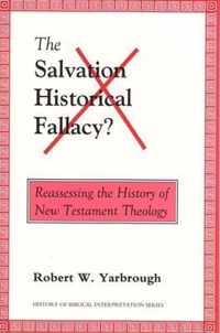 The Salvation-Historical Fallacy?