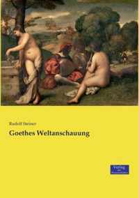 Goethes Weltanschauung