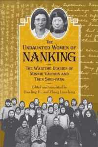 Undaunted Women Of Nanking