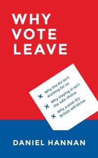 Why Vote Leave