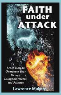 Faith Under Attack