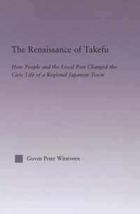 The Renaissance of Takefu