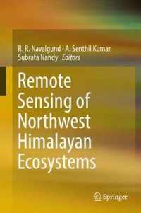 Remote Sensing of Northwest Himalayan Ecosystems