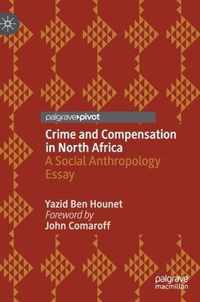 Crime and Compensation in North Africa