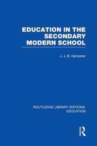 Education in the Secondary Modern School