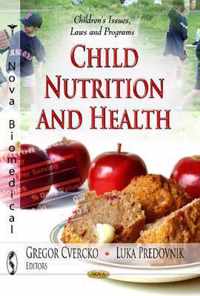 Child Nutrition & Health