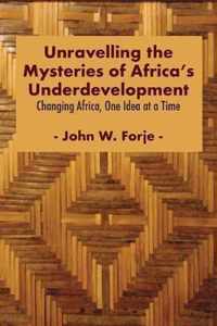 Unravelling the Mysteries of Africa's Underdevelopment