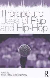 Therapeutic Uses of Rap and Hip-Hop