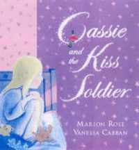 Cassie and the Kiss Soldier