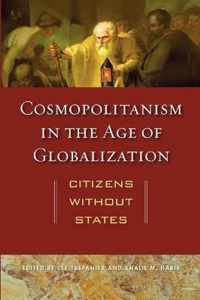 Cosmopolitanism in the Age of Globalization