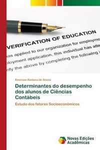 Determinantes do desempenho dos alunos de Ciencias Contabeis