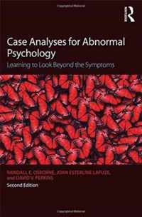 Case Analyses for Abnormal Psychology: Learning to Look Beyond the Symptoms