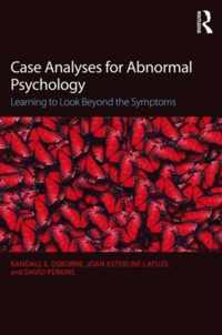Case Analyses for Abnormal Psychology: Learning to Look Beyond the Symptoms