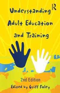 Understanding Adult Education and Training