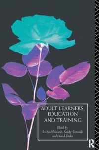 Adult Learners, Education and Training