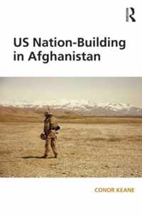 US Nation-Building in Afghanistan